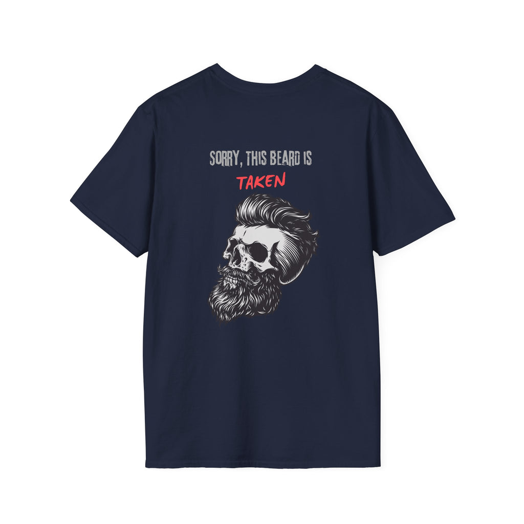 Sorry This Beard Is Taken T-Shirt — Funny Beard Lover Gift