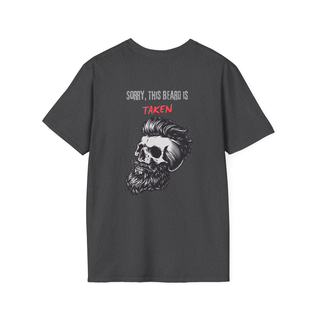 Sorry This Beard Is Taken T-Shirt — Funny Beard Lover Gift